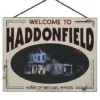 Haddonfield Home Of Michael Myers Sign - Halloween